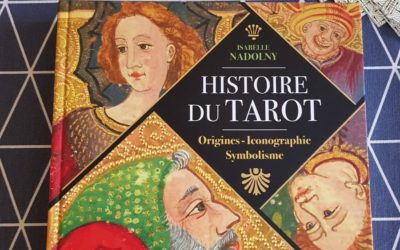 Histoire du Tarot par Isabelle Nadolny