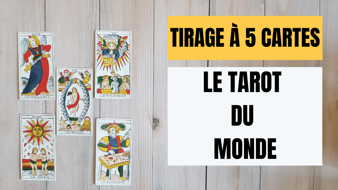 Tuto Tarot #9 : Le Tarot du Monde